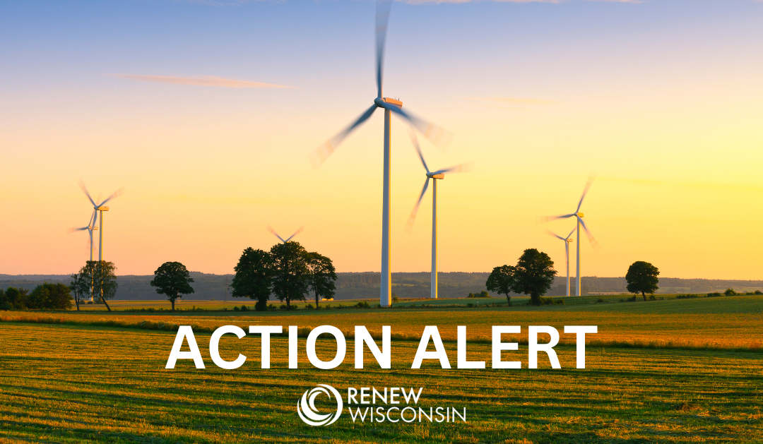 Action Alert: Support More Wind Energy in Wisconsin